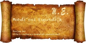 Mohácsi Euszták névjegykártya